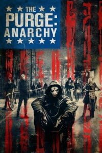 Download The Purge: Anarchy (2014) Dual Audio {Hindi-English} 480p [300MB] || 720p [850MB] || 1080p [2.7GB]