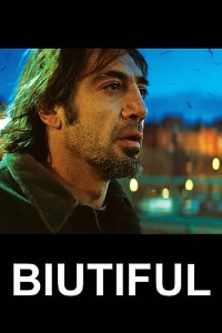 Download Biutiful (2010) Dual Audio (Hindi-English) 480p [500MB] || 720p [1.15GB]