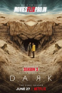 Download Dark (Season 1 – 3) Dual Audio {English-German} 480p [180MB] || 720p [300MB] || 1080p [2.2GB]