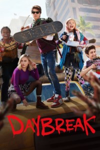 Download Daybreak (Season 1) Dual Audio {Hindi-English} WeB-HD 480p [150MB] || 720p [380MB] || 1080p [2.8GB]