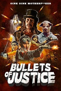 Download Bullets of Justice (2019) Dual Audio (Hindi-English) 480p [300MB] || 720p [900MB]