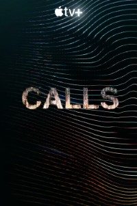 Download Apple TV+ Calls (Season 1) {English With Subtitles} 720p WeB-DL HD [150MB]