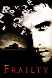 Download Frailty (2001) {English With Subtitles} 480p [350MB] || 720p [750MB]