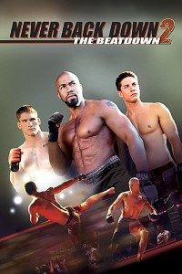 Download Never Back Down 2: The Beatdown (2011) (Hindi-English) 480p [325MB] || 720p [900MB] || 1080p [2.1GB]