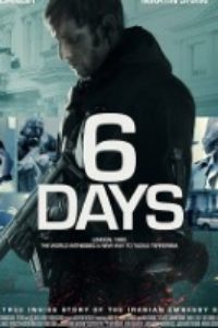 Download 6 Days (2017) {English With Subtitles} 480p [350MB] || 720p [700MB]