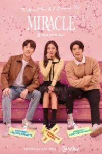 Download Miracle (Season 1) 2022 {Korean With Subtitles} WeB-DL 720p [225MB] || 1080p [900MB]