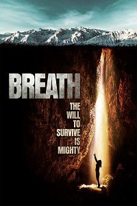 Download Breath (2022) {English With Subtitles} 480p [350MB] || 720p [900MB] || 1080p [2.7GB]