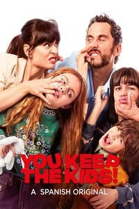 Download You Keep the Kids aka Mamá o papá (2021) Dual Audio {Hindi-Spanish} WEB-DL ESubs 480p [340MB] || 720p [930MB] || 1080p [2.2GB]