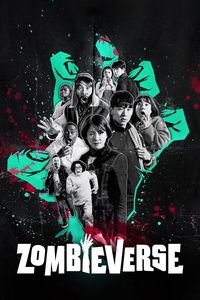 Download Zombieverse Season 1 (Korean-English) WeB-DL 480p [180MB] || 720p [500MB] || 1080p [1.3GB]