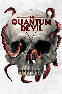 Download The Quantum Devil (2023) {English With Subtitles} WEB-DL 480p [280MB] || 720p [760MB] || 1080p [1.8GB]