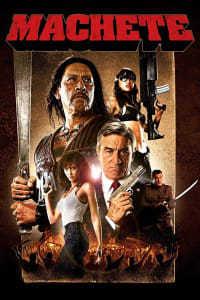 Download Machete (2010) Dual Audio {Hindi-English} Esubs BluRay 480p [423MB] || 720p [1.0GB] || 1080p [2.2GB]