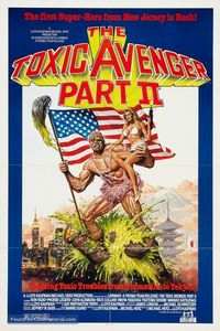 Download The Toxic Avenger Part II (1989) {English Audio With Subtitles} 480p [320MB] || 720p [875MB] || 1080p [2GB]