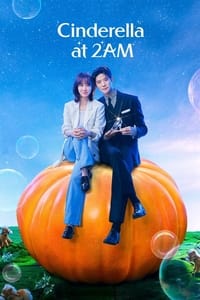 Download Cinderella at 2AM (Season 1) [S01E08 Added] {Korean With Subtitles} WeB-DL 720p [350MB] || 1080p [1.1GB]