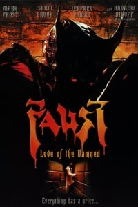 Download Faust Love of The Damned (2000) Dual Audio {Hindi-English} Esubs Unrated BluRay 480p [340MB] || 720p [982MB] || 1080p [2.1GB]