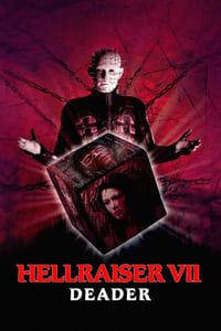 Download Hellraiser VII Deader (2005) Dual Audio {Hindi-English} Esubs BluRay 480p [294MB] || 720p [858MB] || 1080p [1.8GB]