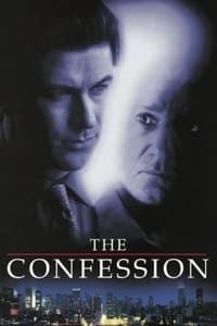 Download The Confession (1999) Dual Audio {Hindi-English} Esubs WEB-DL 480p [373MB] || 720p [1.0GB] || 1080p [2.3GB]